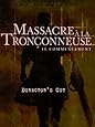 Massacre &agrave; la tron&ccedil;onneuse - Le commencement [&Eacute;dition Prestige]