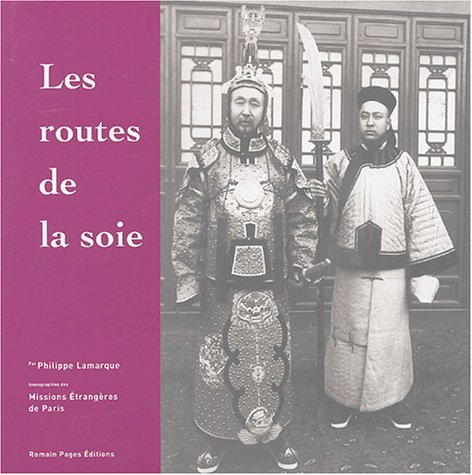 Download Les routes de la soie Download Les routes de la soie