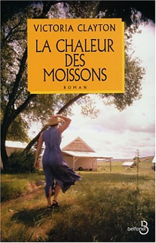 couverture de : chaleur des moissons (La)