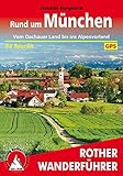 Image de Rund um München: Vom Dachauer Land bis ins Alpenvorland. 54 Touren. Mit GPS-Tracks (Rother Wanderf
