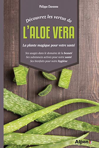 L'Aloe Vera francais L'Aloe Vera francais