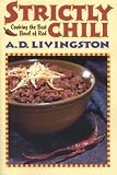 Image de Strictly Chili: Cooking the Best Bowl of Red