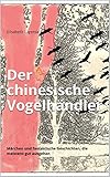 Cover zum Buch Der chinesische Vogelhändler: Die mei...