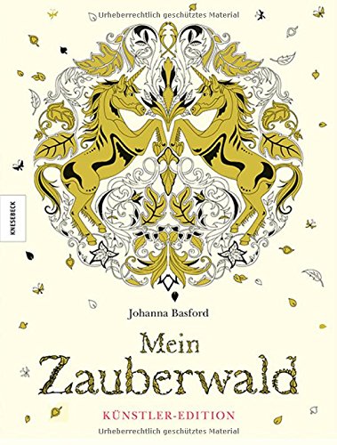 Download Mein Zauberwald - Künstler-Edition (deutsche Ausgabe der Artist's Edition)