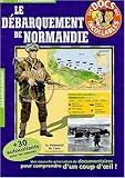 Le Débarquement de Normandie