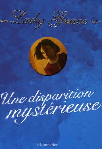 couverture de : Une disparition myst&eacute;rieuse