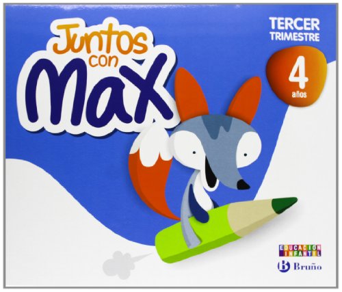 Juntos Con Max 4 Años Tercer Trimestre Juntos Con Lola Max Y Zeta 9788421675403 - 