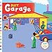 Busy Garage (Busy Books) by Rebecca Finn
