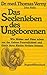 Das Seelenleben des Ungeborenen. Wie Mütter und Väter schon vor der Geburt Persönlichkeit und Glück ihres Kindes fördern können. by 