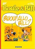 Image de Fan de BD!, Boule et Bill, tome 27 : Bwouf allo bill!