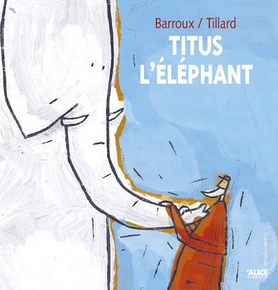 <a href="/node/2393">Titus l'éléphant</a>