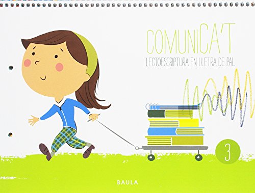 Comunica't lectoescriptura lletra pal 3 infantil (projecte comunica't)