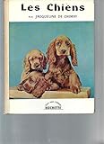 LES CHIENS