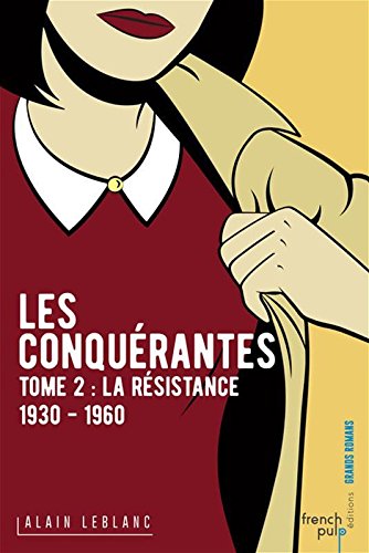 La  résistance (1930-1960)