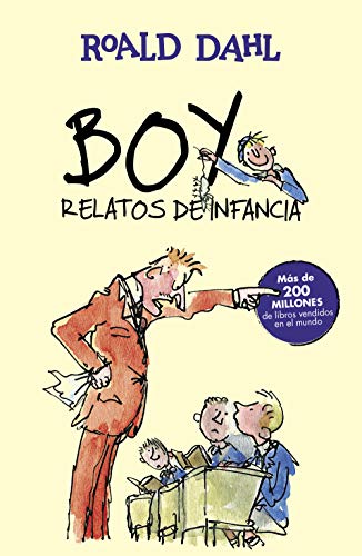 Boy (Colección Alfaguara Clásicos): Relatos de infancia