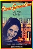 Ma vie rêvée
