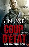 'Coup D'Ètat - Der Staatsstreich' von Ben Coes