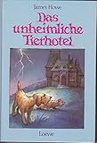 Cover zum Buch Das unheimliche Tierhotel