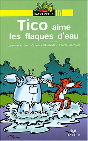 couverture de : Tico aime les flaques d'eau