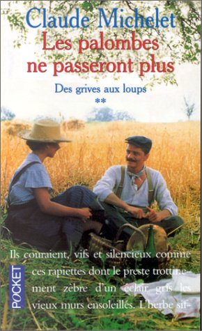 Palombes ne passeront plus (Les)