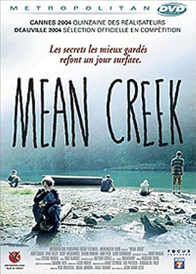 METROPOLITAN Mean Creek