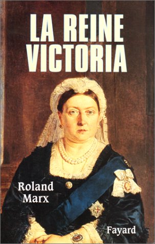 couverture de : La reine Victoria