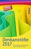 Image de Denkanstöße 2017: Ein Lesebuch aus Philosophie, Kultur und Wissenschaft