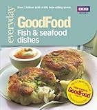 Image de Good Food: Fish & Seafood Dishes: Triple-tested Recipes