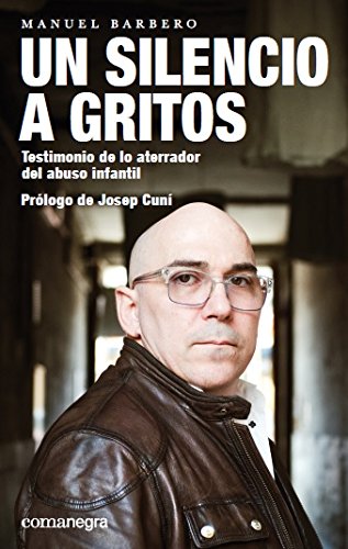 Un silencio a gritos: Testimonio de lo aterrador del abuso infantil