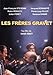 Les frères gravet