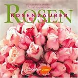 Image de Rosenzauber: Mein immer währender Geburtstagskalender (BLOOM's by Ulmer)