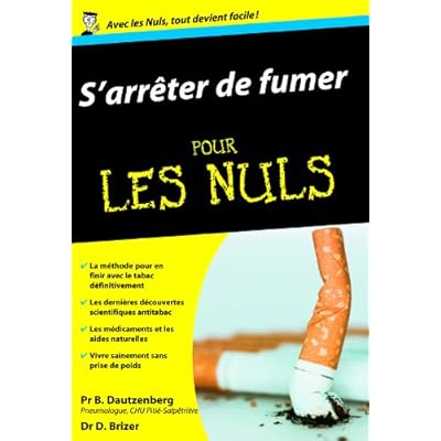 S'arrêter de fumer Poche Pour les Nuls S'arrêter de fumer Poche Pour les Nuls