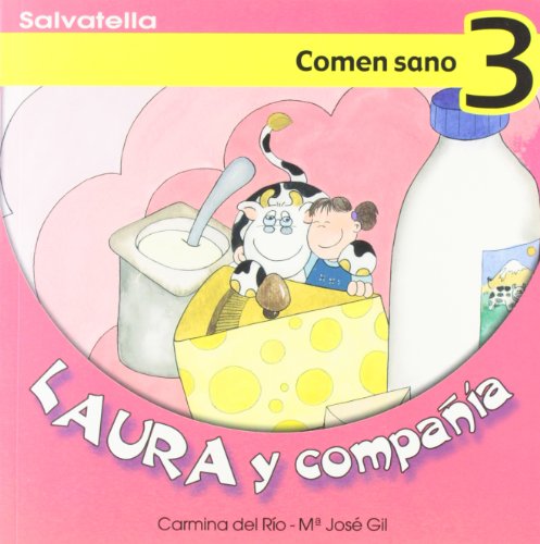 Laura y compañia 3: Comen sano (Laura y cia)