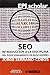 Seo. Introducción A La Disciplina Del Posicionamiento En Buscadores (EPI Scholar) - Jore Serrano-Cobos