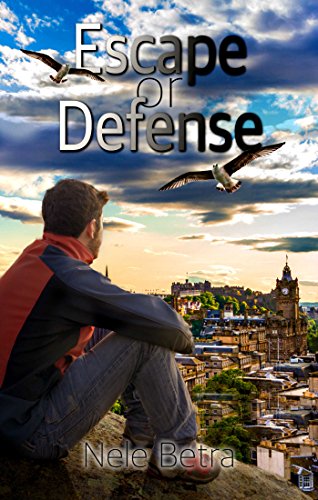 Escape or Defense (Friendships 1)