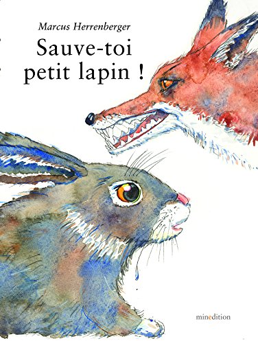 Sauve-toi, petit lapin !