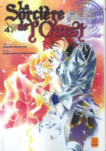 La Sorcière de l'Ouest — Tome 4