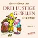 Produktbild Drei lustige Gesellen: Erstes Hörbuch.