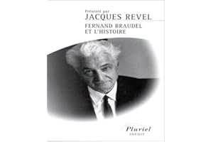 Fernand Braudel et l'histoire