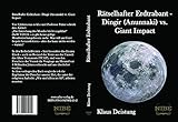 Image de Rätselhafter Erdtrabant: Dingir (Anunnaki) vs. Giant Impact