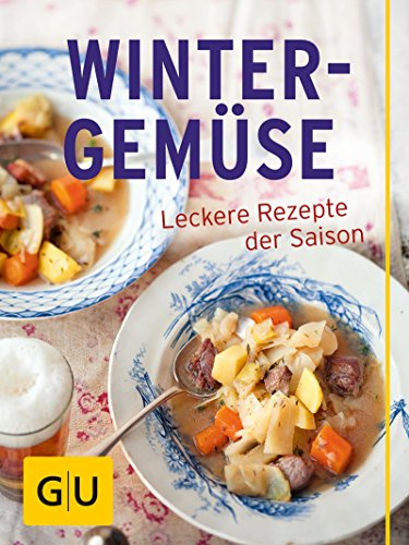Download Winter-Gemüse: Leckere Rezepte der Saison (GU Grundkochbücher) Download Winter-Gemüse: Leckere Rezepte der Saison (GU Grundkochbücher)