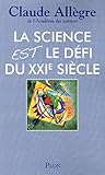 Image de La science est le défi du XXIème siècle