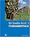 3D Studio MAX 3 Fundamentals, w. CD-ROM (INSIDE) by 