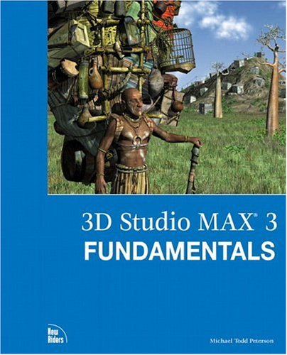 3D Studio MAX 3 Fundamentals, w. CD-ROM (INSIDE)