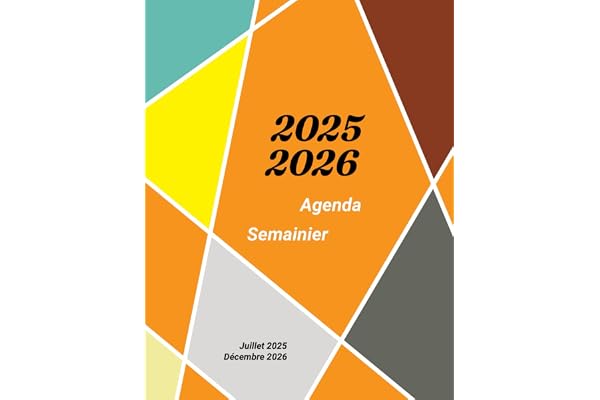 Agenda 2025 2026 Semainier 18 mois: Grand Format A4 - De Juillet 2025 à décembre 2026