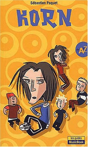 Korn : De A ? Z