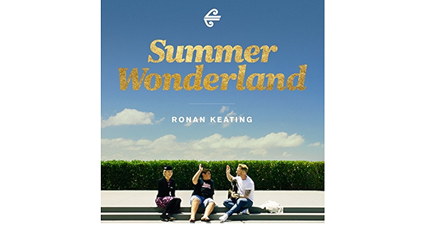 Summer Wonderland Von Ronan Keating Bei Amazon Music Amazon De