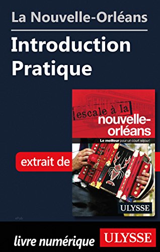 La Nouvelle-Orléans - Introduction pratique gratuit