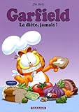 Garfield, Tome 7 : La diète, jamais !