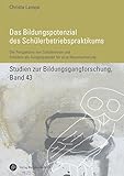 Image de Das Bildungspotenzial des Schülerbetriebspraktikums: Die Perspektive von Schülerinnen und Schülern als Ausgangspunkt für eine Neuorientierung (Stu